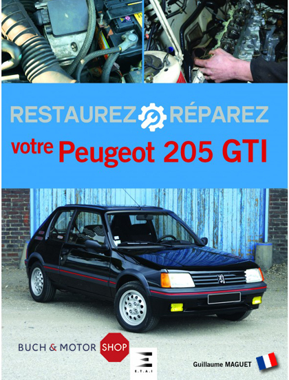 Restaurez votre Peugeot 205 GTI